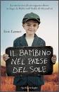 LAMET ERIC, il bambino nel paese del sole