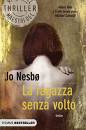 NESBO JO, La ragazza senza volto