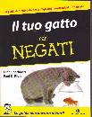 SPADAFORI - PION, Il tuo gatto per negati