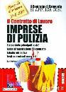 PELUSI ROSALBA, Il contratto di lavoro imprese di pulizia