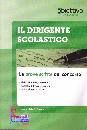 CASSINA GIULIO, Il dirigente scolastico