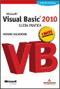 HALVORSON MICHAEL, Microsoft visual basic 2010 Guida pratica