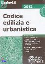 DEI, Codice edilizia e urbanistica