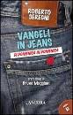 immagine di Vangeli in jeans Anno B di domenica in domenica