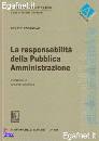 CORRADINO MICHELE, La responsabilit della pubblica amministrazione