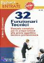 SALICONE CONCETTA/ED, 32 funzionari tecnici