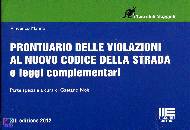 MANNA VINCENZO, Prontuario delle violazioni al nuovo codice strada