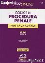 GATTI GIUSTINO /ED, Codice di procedura penale e leggi complementari