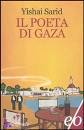 SARID YISHAI, poeta di gaza