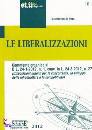 DI PIRRO MASSIMILIAN, Liberalizzazioni  (L.24.3.2012, n.27)