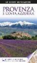 LE GUIDE MONDADORI, Provenza e Costa Azzurra