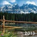 AA.VV., Calendario Dolomiti 2013 formato cartolina