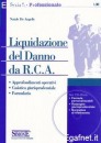 DE ANGELIS NATALE, Liquidazione del danno da R.C.A.