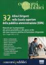 MAGGIOLI, 32 allievi dirigenti SSPA