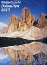 , Dolomiten 2013 . Calendario Dolomiti