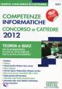 SIMONEAA.VV., Competenze informatiche. Concorso a cattedre 2012