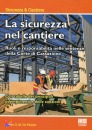 DE FILIPPO DANILO, La sicurezza nel cantiere