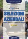 CHIESA - TABACCHI..., I test delle selezioni aziendali manuale