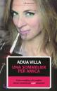 Villa Adua, una sommelier per amica