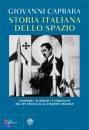 Caprara, Giovanni, storia italiana dello spazio