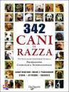 ROSSI VALERIA, 342 cani di razza