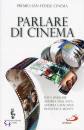 SAN PAOLO EDIZIONI, Parlare di cinema