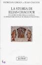 GRIGGS P.-CHACOUR E., La storia di Elias Chacour