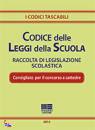 MAGGIOLI, Codice delle leggi della scuola