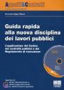 OLIVERO ACCURSIO, Guida rapida alla nuova disciplina dei lavori pubb