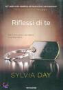 DAY SYLVIA, riflessi di te