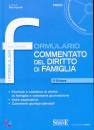 APICELLA RAUL, Formulario commentato del diritto di famiglia