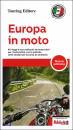 TOURING CLUB T.C.I., Europa in moto