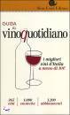 SLOW FOOD, Guida al Vino Quotidiano