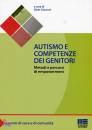 GOUSSOT ALAIN, autismo e competenze dei genitori