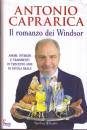 CAPRARICA ANTONIO, Il Romanzo Dei Windsor