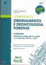 RICCIARDI PIETRO, Compendio di ordinamento e deontologia forense