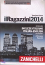 RAGAZZINI GIUSEPPE, Il Ragazzini 2014 - Dizionario inglese-italiano