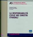 CASSANO - NATALI /ED, La responsabilit civile nei sinistri stradali