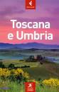 FELTRINELLI, Toscana e Umbria