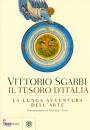 SGARBI VITTORIO, Il tesoro d