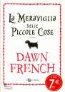 FRENCH DAWN, La Meraviglia delle piccole cose