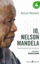 MANDELA NELSON, Io, Nelson Mandela