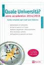 ALPHA TEST, Quale universit - Anno accademico 2014-2015