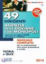 SIMONE, 49 dirigenti Agenzia delle dogane e dei monopoli