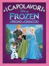 DISNEY LIBRI, Frozen il regno di ghiaccio