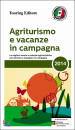 TOURING CLUB ITALIA, Agriturismo e vacanze in campagna 2014