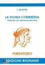 BIGNAMI L., DIVINA COMMEDIA - PURGATORIO   RIASSUNTO PICCOLO