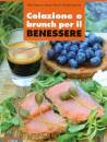 SPECIANI - NECCHI, Colazione e brunch per il benessere