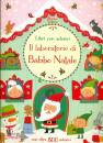 Watt Fiona, Il laboratorio di babbo natale. con adesivi