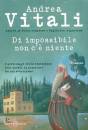 Vitali Andrea, Di impossibile non c